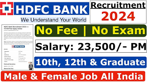 HDFC Bank Recruitment 2024